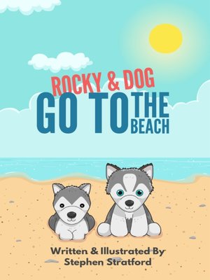 cover image of Rocky & Dog Go to the Beach